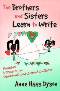 Enlarge image Cover: The Brothers and Sisters Learn to Write - Teachers' College Press