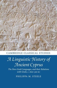 Enlarge image Cover: A Linguistic History of Ancient Cyprus - Cambridge University Press