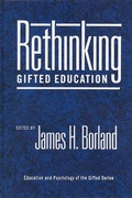 Cover: Rethinking Gifted Education - Teachers' College Press
