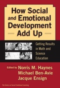 Cover: How Social and Emotional Development Add Up - Teachers' College Press