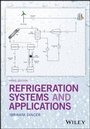 Cover: Refrigeration Systems and Applications - Wiley