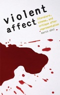 Cover: Violent Affect - University of Nebraska Press