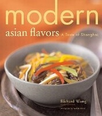 Abbildung von: Modern Asian Flavors - Chronicle Books