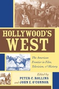 Cover: Hollywood's West - The University Press of Kentucky