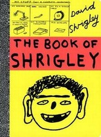 Enlarge image Cover: Book of Shrigley - Chronicle Books