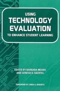 Enlarge image Cover: Using Technology Evaluation to Enhance Student Learning - Teachers' College Press