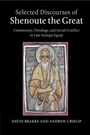 Cover: Selected Discourses of Shenoute the Great - Cambridge University Press