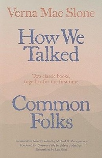Enlarge image Cover: How We Talked and Common Folks - The University Press of Kentucky