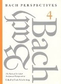 Cover: Bach Perspectives, Volume 4 - University of Nebraska Press