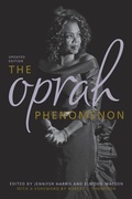 Cover: The Oprah Phenomenon - The University Press of Kentucky