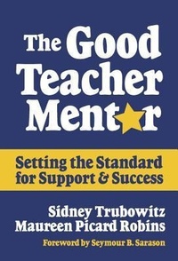 Abbildung von: The Good Teacher Mentor - Teachers' College Press
