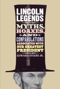 Cover: Lincoln Legends - The University Press of Kentucky