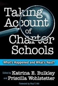 Cover: Taking Account of Charter Schools - Teachers' College Press