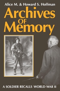 Enlarge image Cover: Archives of Memory - The University Press of Kentucky