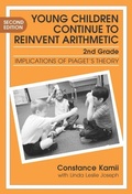 Cover: Young Children Continue to Reinvent Arithmetic - 2nd Grade - Teachers' College Press