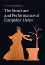 Cover: The Structure and Performance of Euripides' Helen - Cambridge University Press