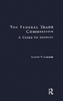Cover: The Federal Trade Commission - Routledge