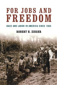 Enlarge image Cover: For Jobs and Freedom - The University Press of Kentucky