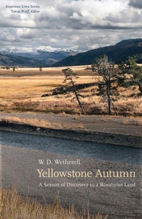 Enlarge image Cover: Yellowstone Autumn - University of Nebraska Press