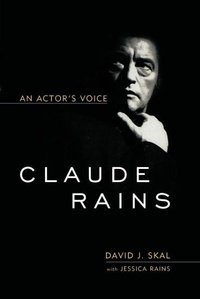 Enlarge image Cover: Claude Rains - The University Press of Kentucky