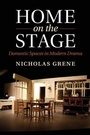 Cover: Home on the Stage - Cambridge University Press