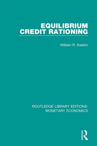 Enlarge image Cover: Equilibrium Credit Rationing - Routledge
