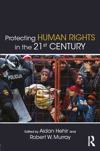 Enlarge image Cover: Protecting Human Rights in the 21st Century - Routledge
