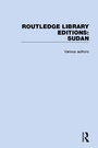 Cover: Routledge Library Editions: Sudan - Routledge