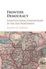 Cover: Frontier Democracy - Cambridge University Press