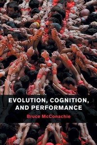 Enlarge image Cover: Evolution, Cognition, and Performance - Cambridge University Press