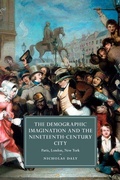 Cover: The Demographic Imagination and the Nineteenth-Century City - Cambridge University Press