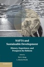 Cover: NAFTA and Sustainable Development - Cambridge University Press