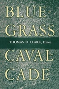 Cover: Bluegrass Cavalcade - The University Press of Kentucky
