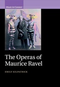 Cover: The Operas of Maurice Ravel - Cambridge University Press