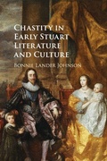 Cover: Chastity in Early Stuart Literature and Culture - Cambridge University Press