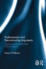 Cover: Posthumanism and Deconstructing Arguments - Routledge
