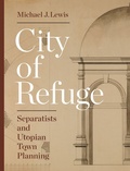 Cover: City of Refuge - Princeton University Press