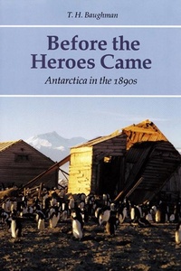 Abbildung von: Before the Heroes Came - University of Nebraska Press