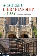 Cover: Academic Librarianship Today - Rowman & Littlefield Publishers
