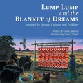Cover: Lump Lump and the Blanket of Dreams - FriesenPress
