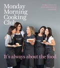 Cover: It's Always About the Food - HarperCollins Publishers (Australia) Pty Ltd