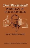 Cover: David Wendel Yandell - The University Press of Kentucky