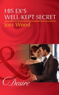 Cover: His Ex's Well-Kept Secret - Mills & Boon