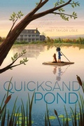 Cover: Quicksand Pond - Atheneum Books for Young Readers