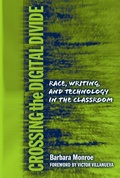 Cover: Crossing the Digital Divide - Teachers' College Press