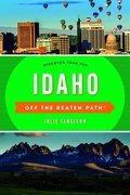 Cover: Idaho Off the Beaten Path (R) - Globe Pequot Press