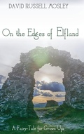 Cover: On the Edges of Elfland - Wipf & Stock Publishers