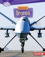 Cover: Discover Drones - Lerner Publications Co ,U.S.