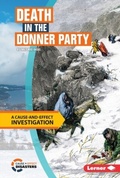 Cover: Death in the Donner Party - Lerner Publications Co ,U.S.