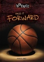 Cover: Pass It Forward - Darby Creek Publishing, Oxford Resources, Inc